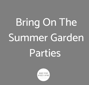 Summer Garden Party!