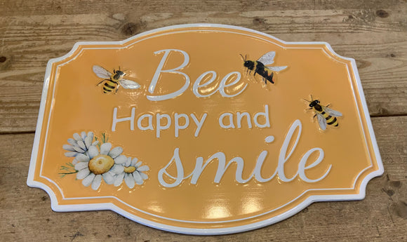 Bee Happy And Smile Metal Sign