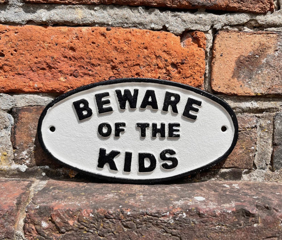 Beware Of The Kids